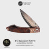 Spearpoint Rustic Limited Edition - B12 RUSTIC